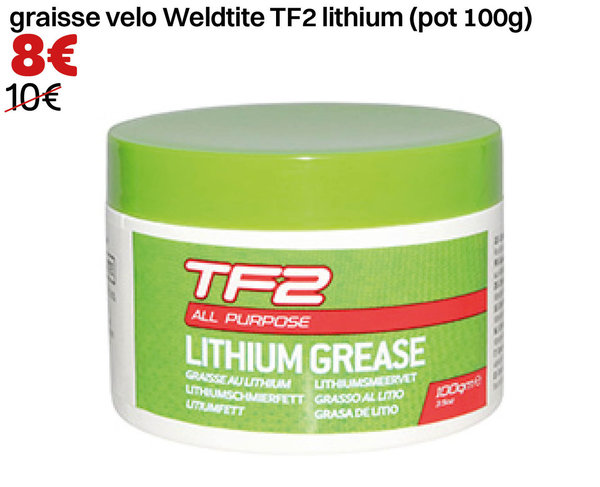 graisse velo Weldtite TF2 lithium (pot 100g)