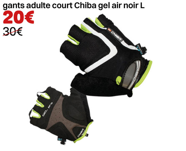gants adulte court Chiba gel air noir L