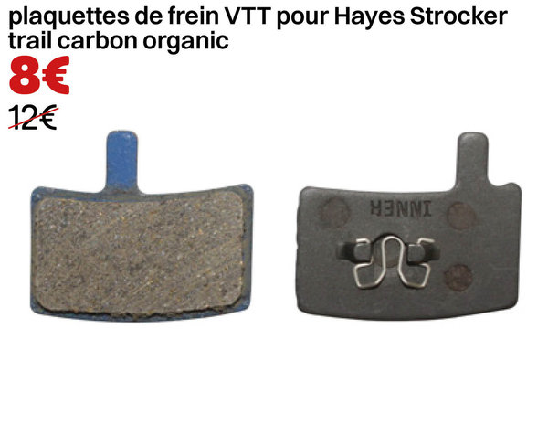 plaquettes de frein VTT pour Hayes Strocker trail carbon organic