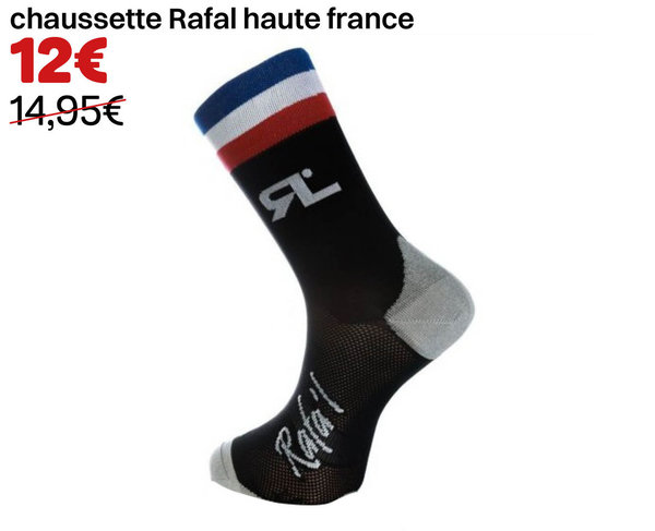 chaussette Rafal haute france
